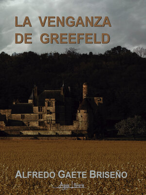 cover image of La venganza de Greefeld